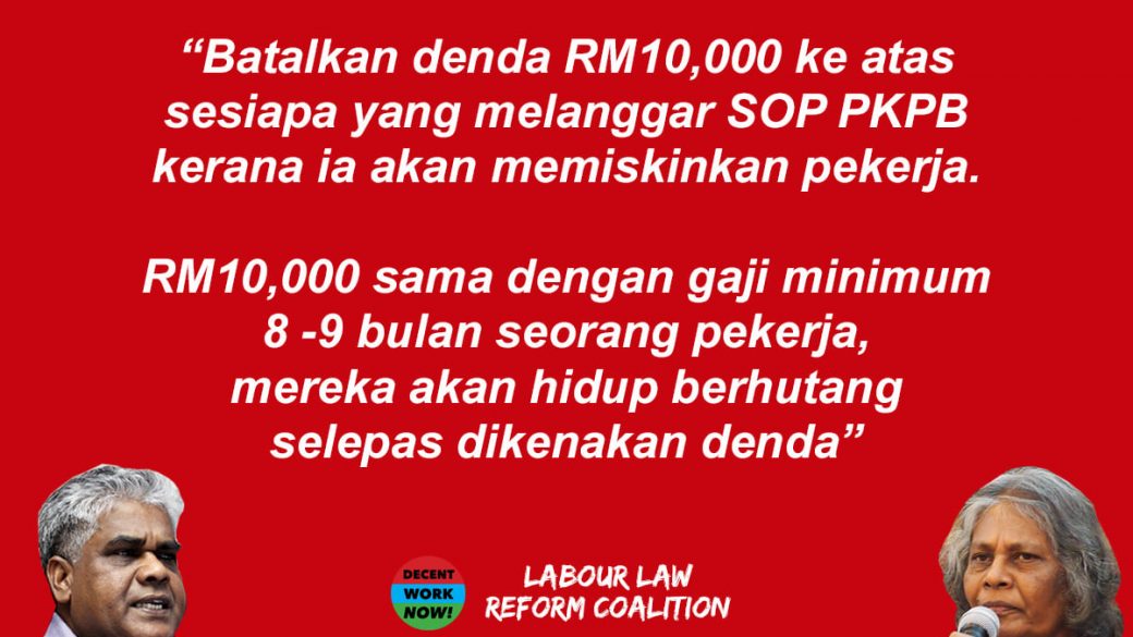 Batalkan Denda RM10,000 yang akan memiskinkan pekerja