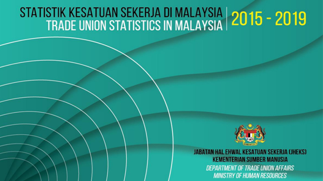 Trade Union Statistics in Malaysia 2015-2019